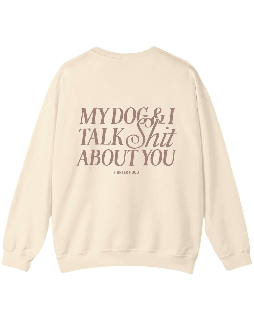 My dog & I | Sweatshirt