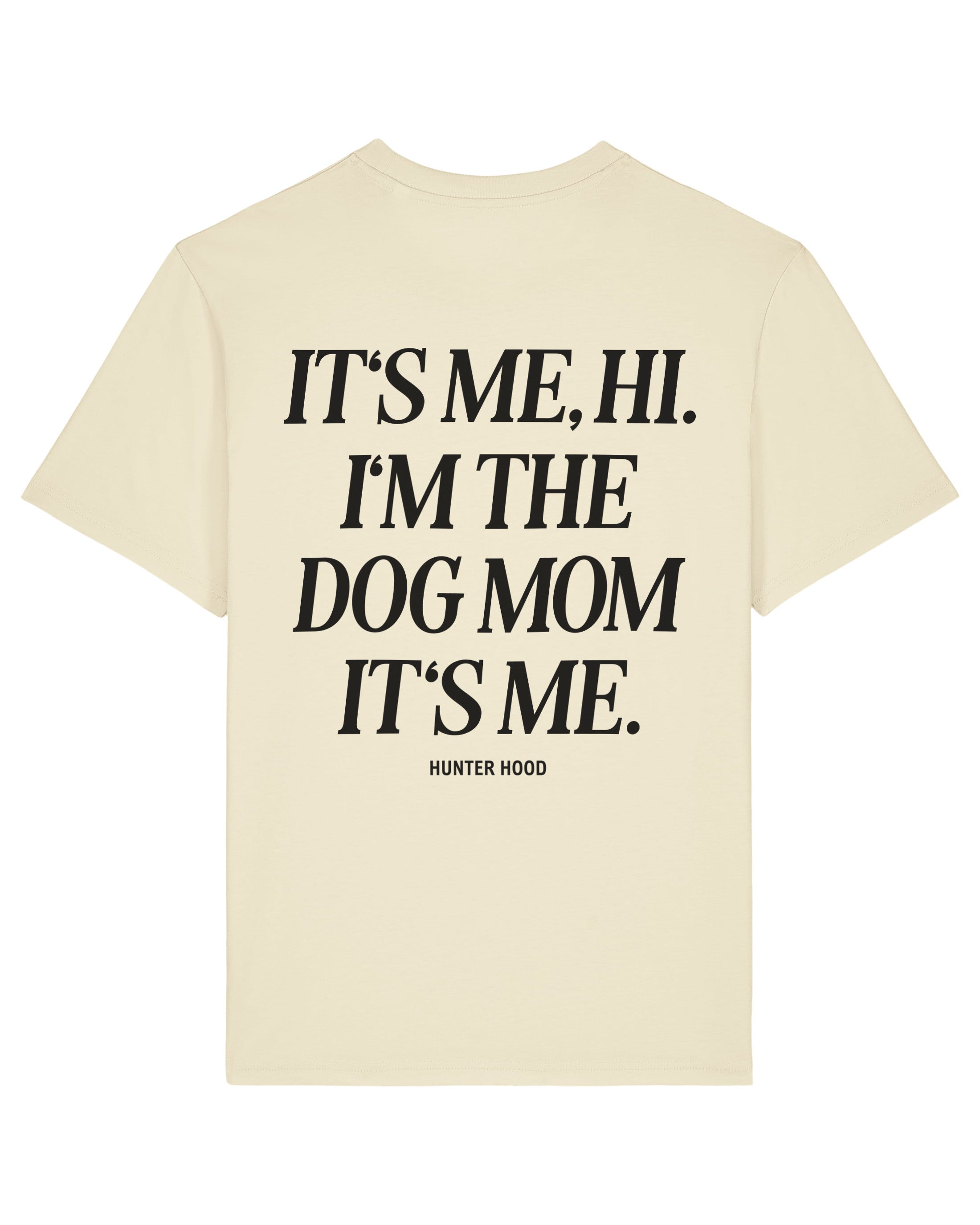 It's me hi | T-Shirt