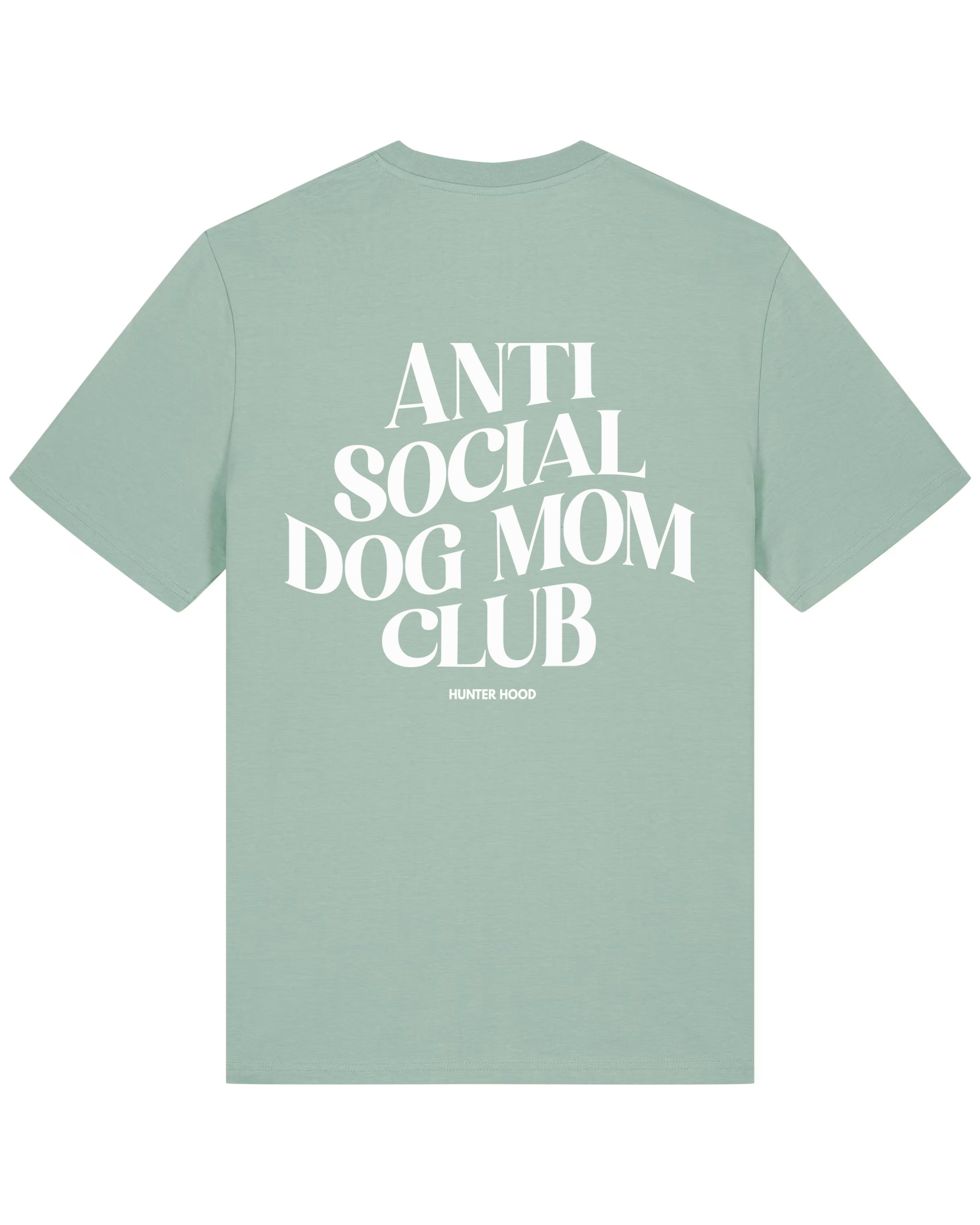 Anti social dog mom club | T-Shirt