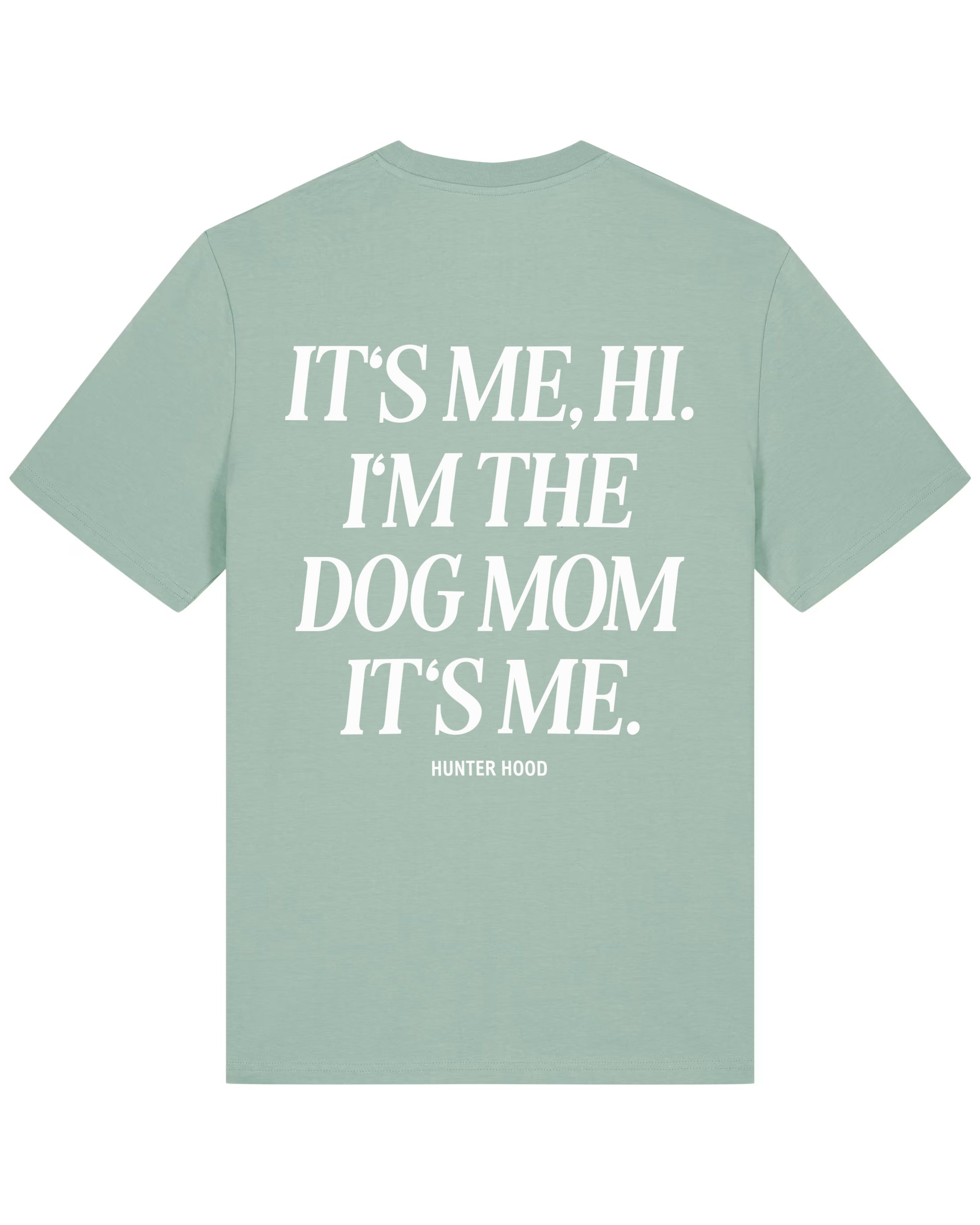 It's me hi | T-Shirt