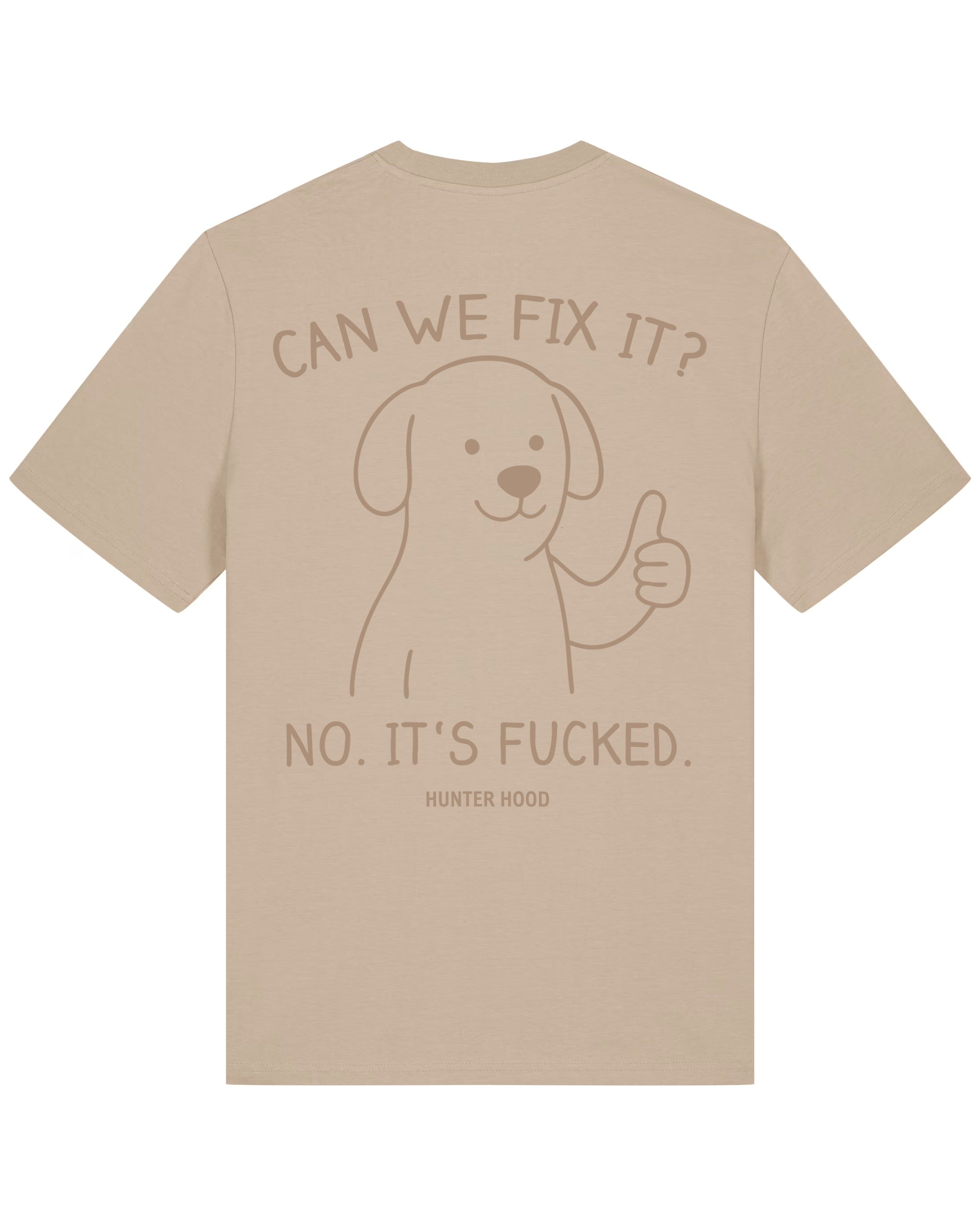 Can we fix it | T-Shirt