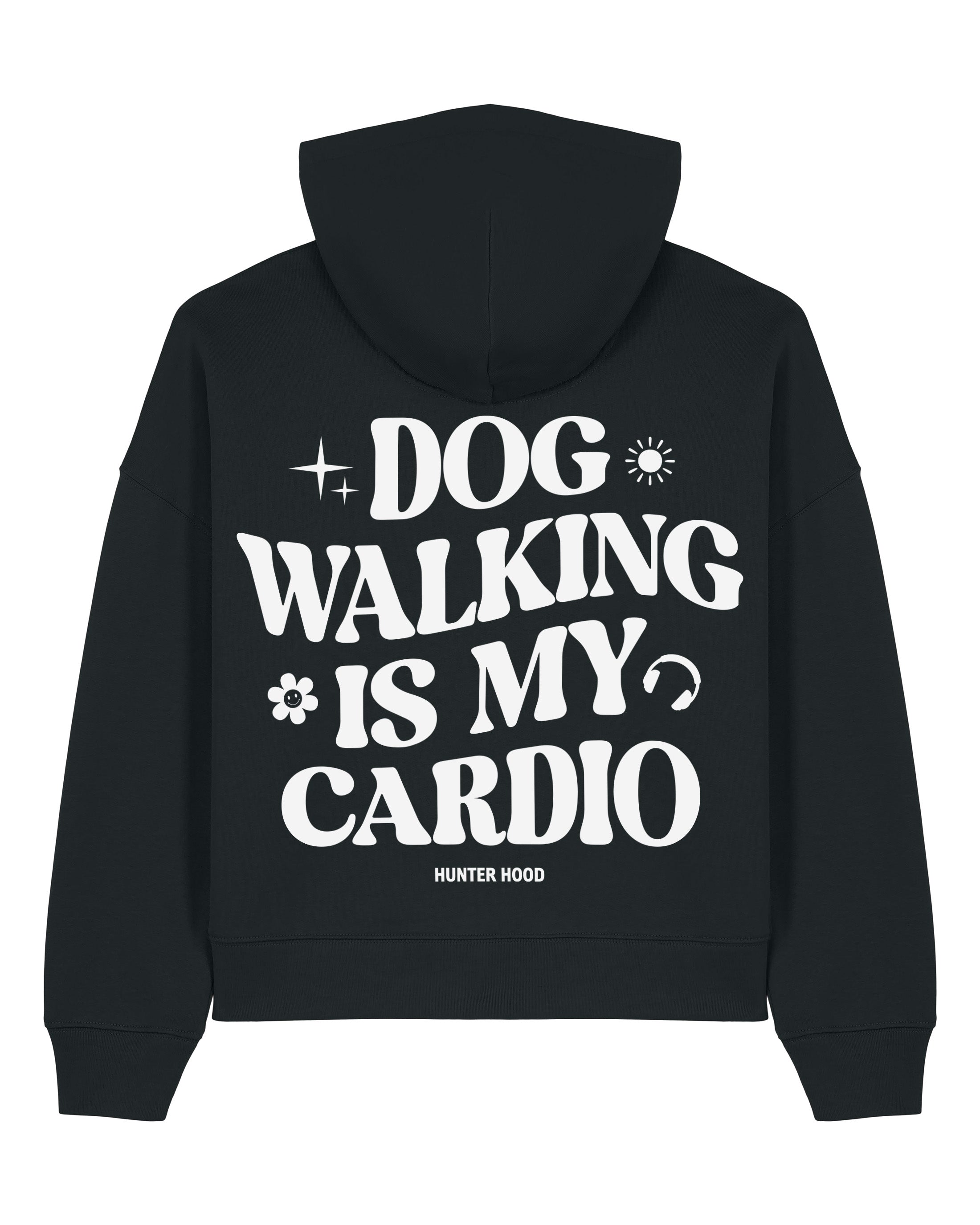 Dog walking is my cardio | Cropped Hoodie