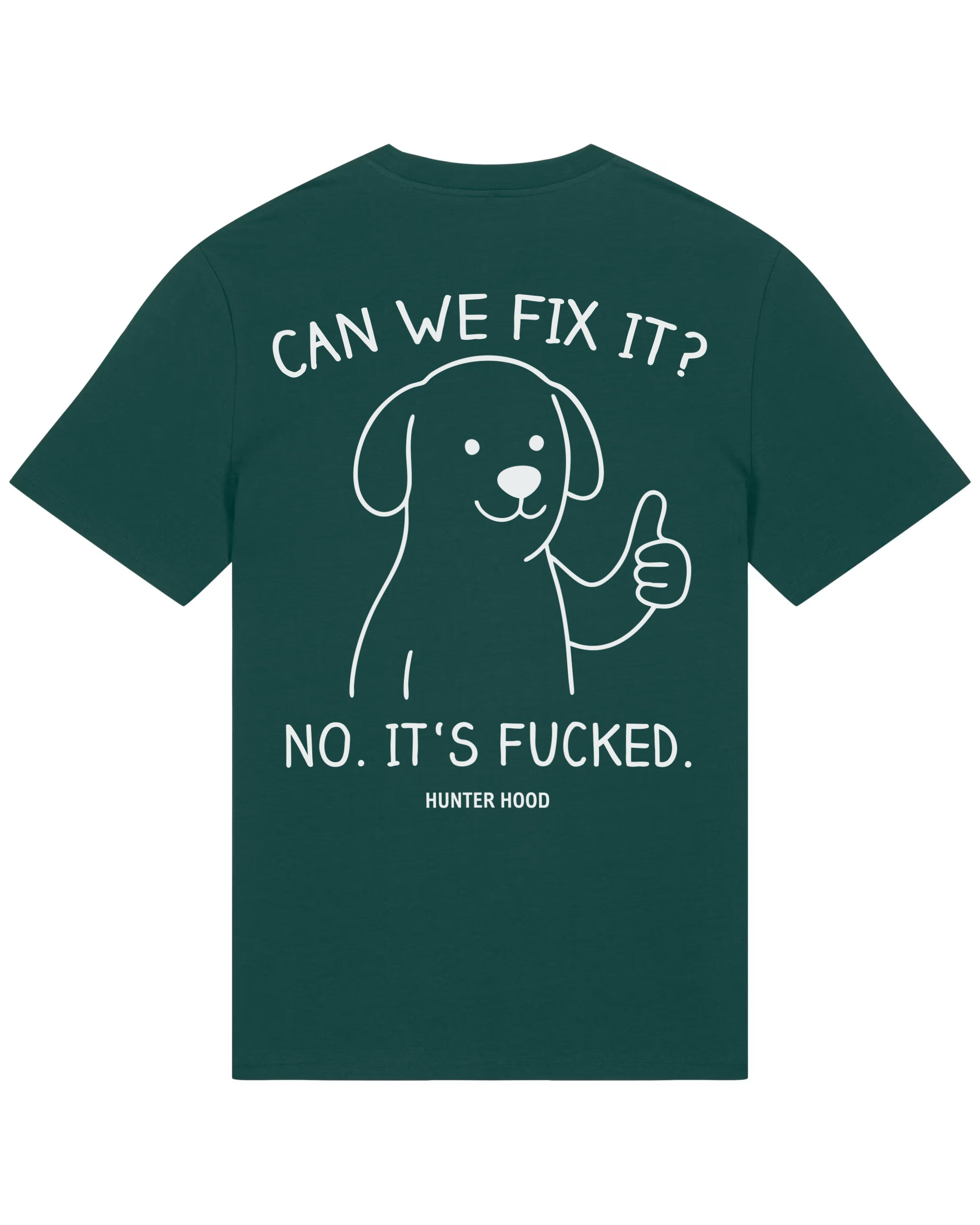 Can we fix it | T-Shirt