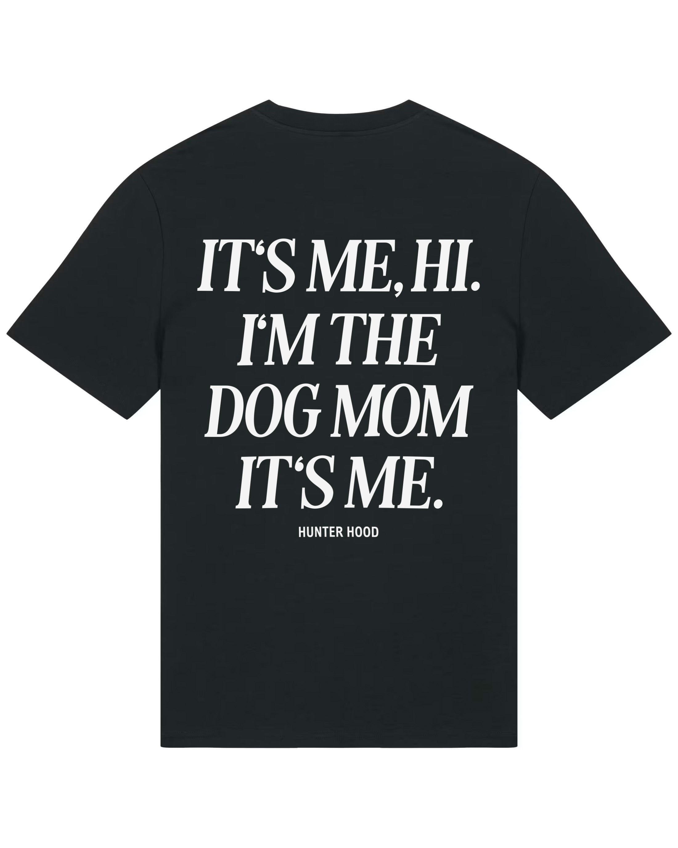 It's me hi | T-Shirt