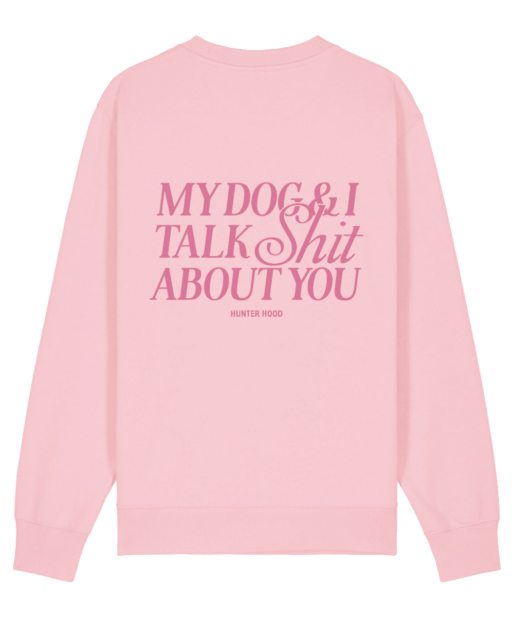 My dog & I | Sweatshirt