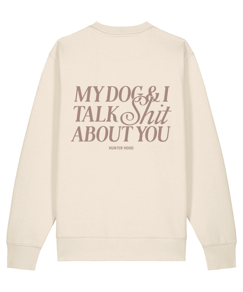 My dog & I | Sweatshirt