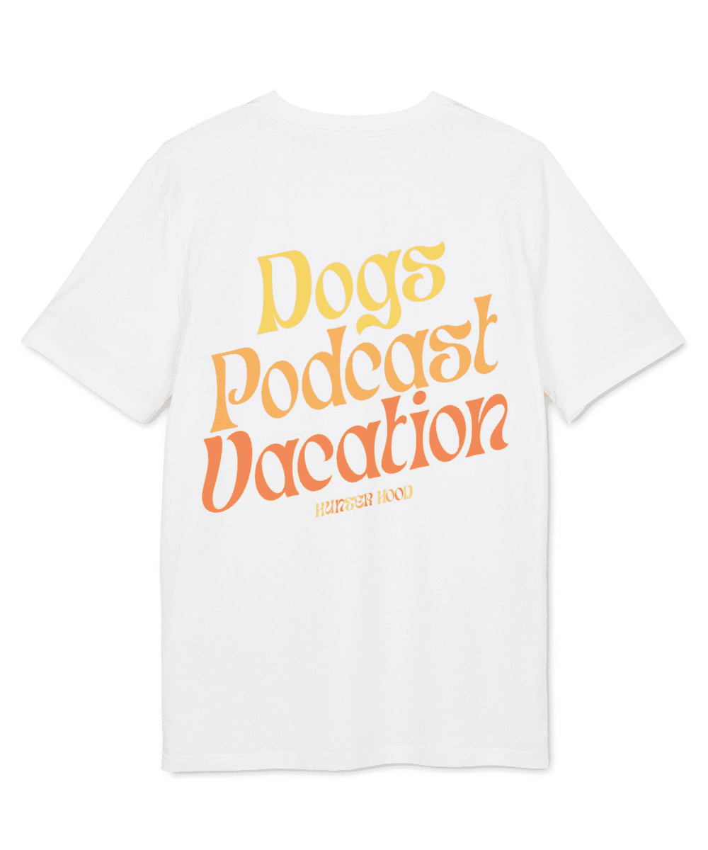 Dogs Podcast Vacation | T-shirt