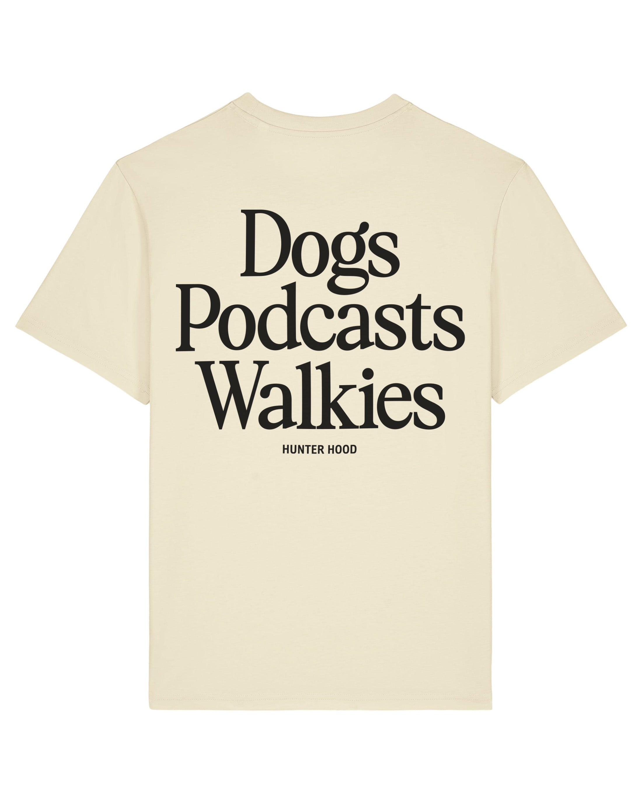 Dogs Podcasts Walkies | T-Shirt