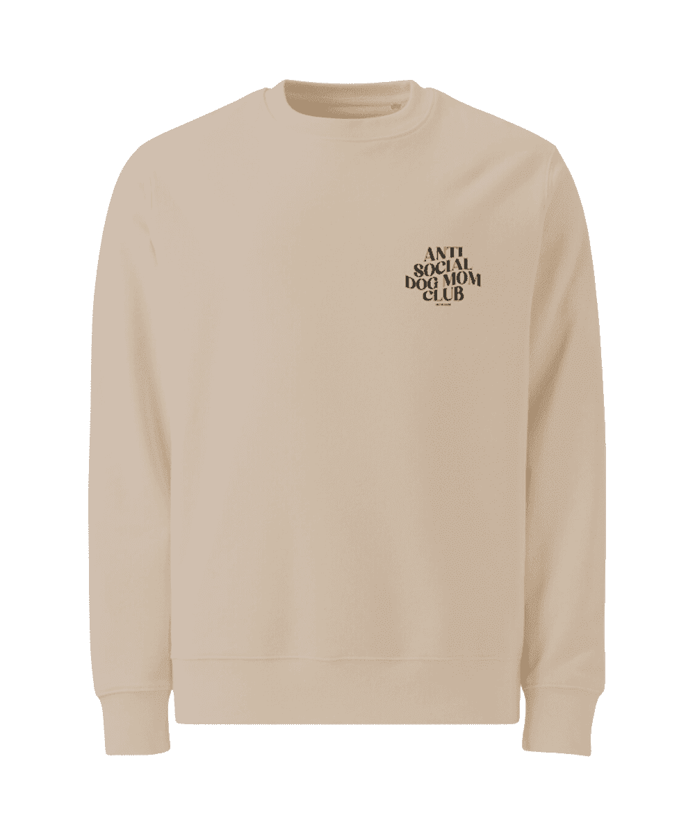 Anti social dog mom club | Sweatshirt