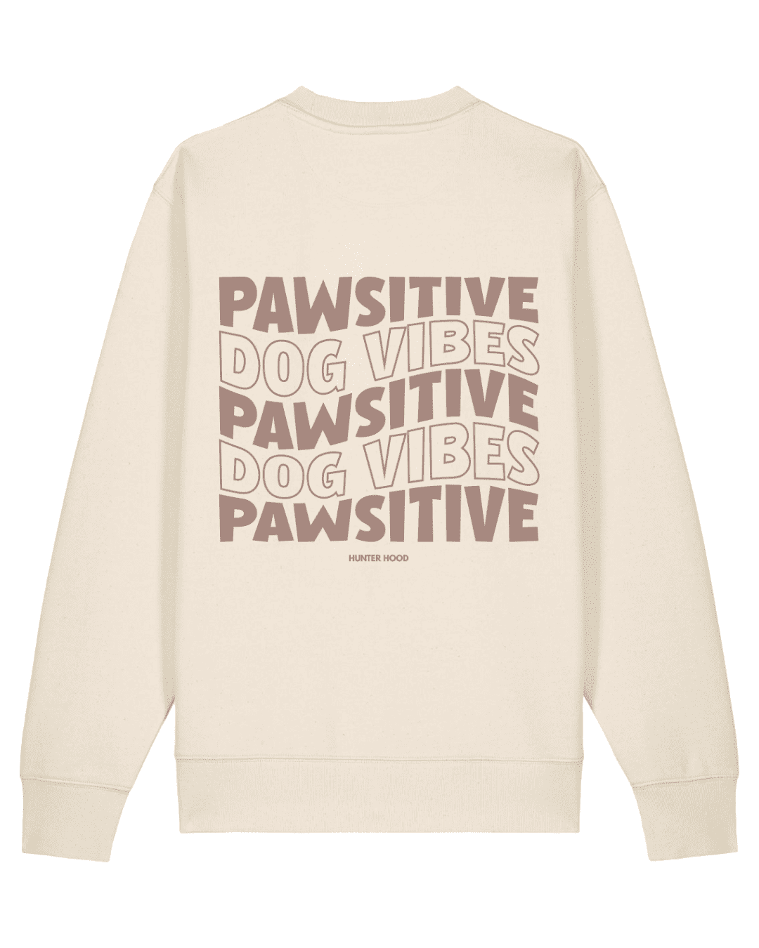 Pawsitive | Sweatshirt