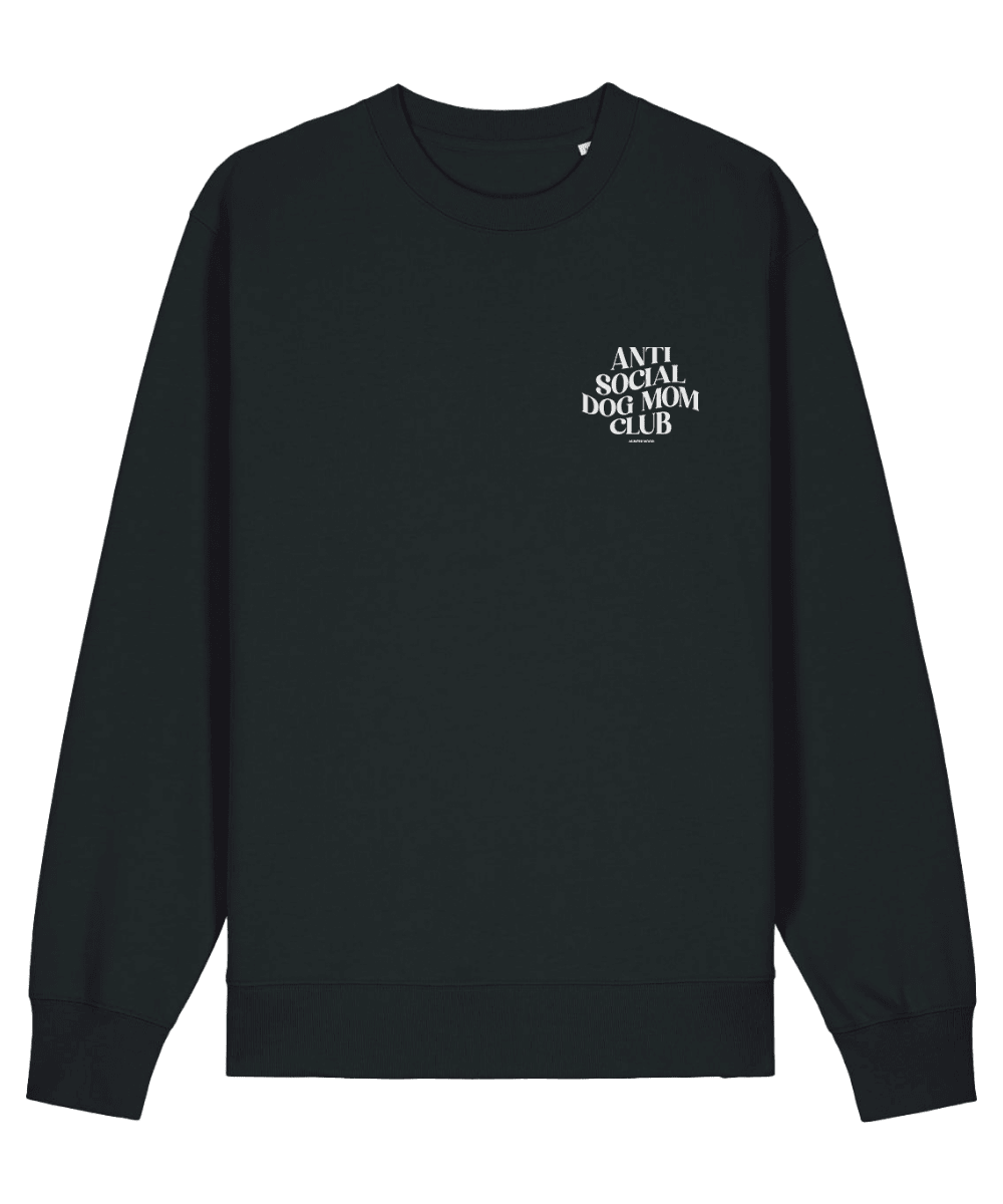 Anti social dog mom club | Sweatshirt