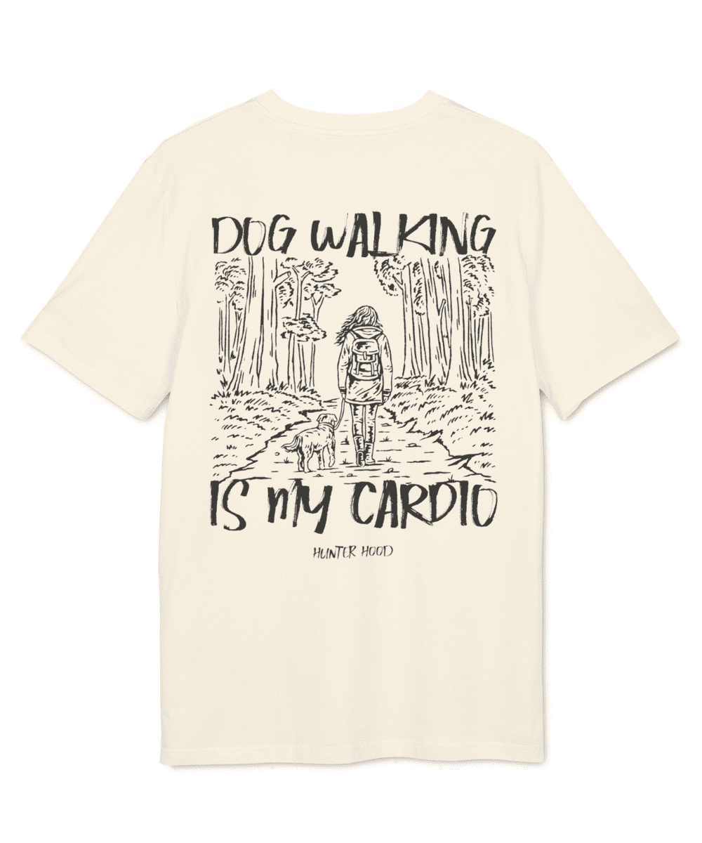 Dog walking is my cardio | T-Shirt