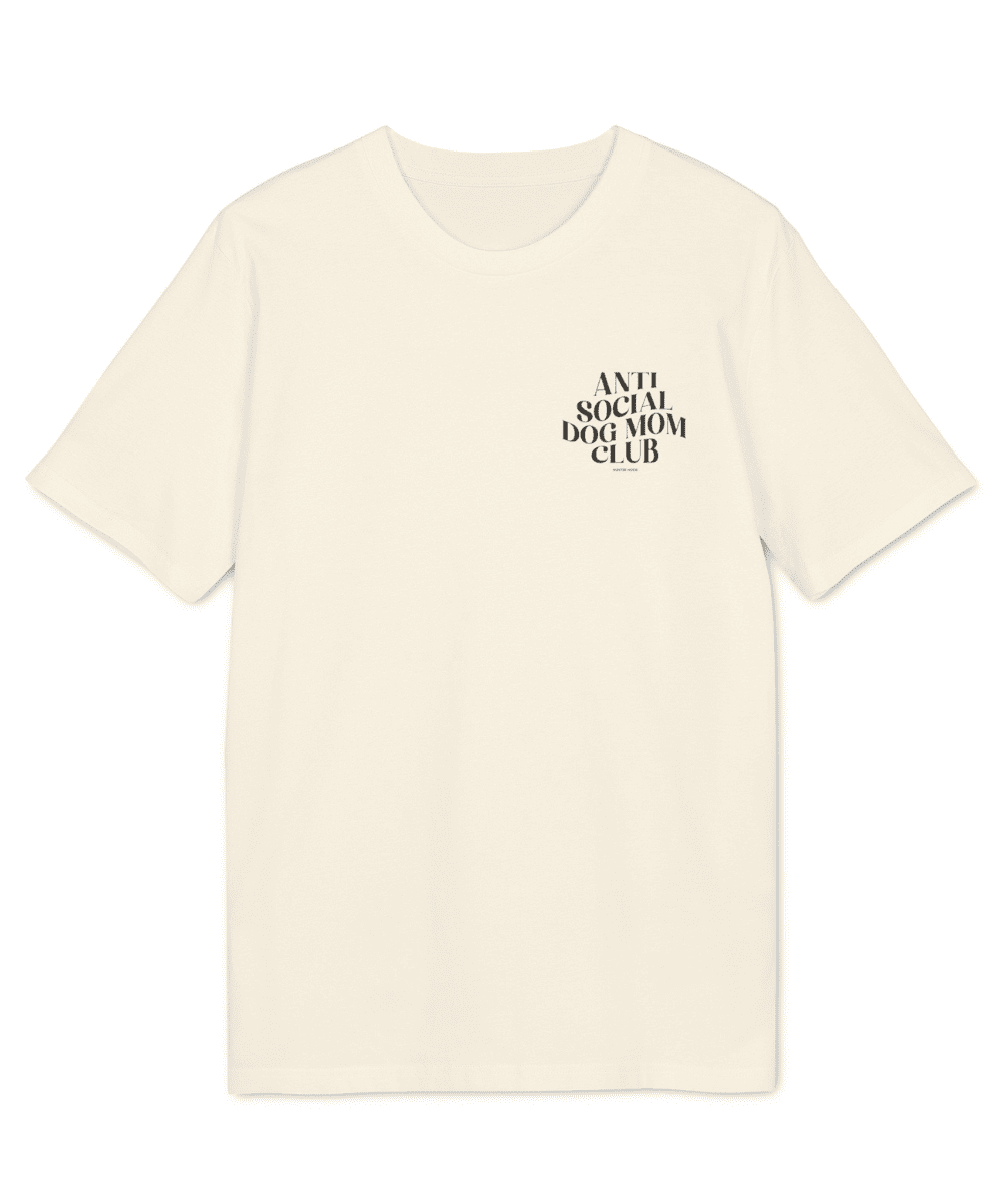 Anti social dog mom club | T-Shirt