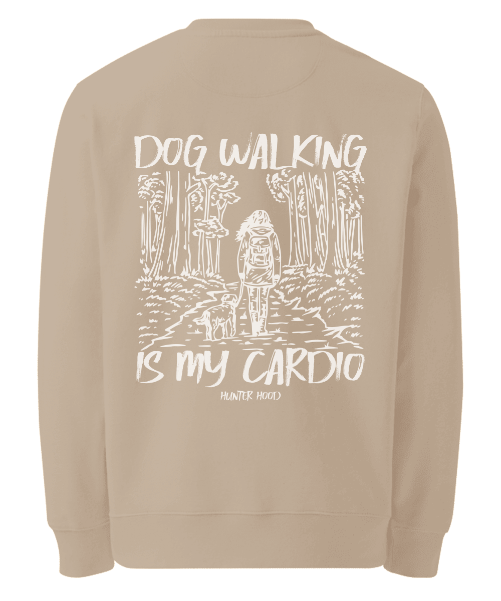 Dog walking is my cardio | Sweatshirt