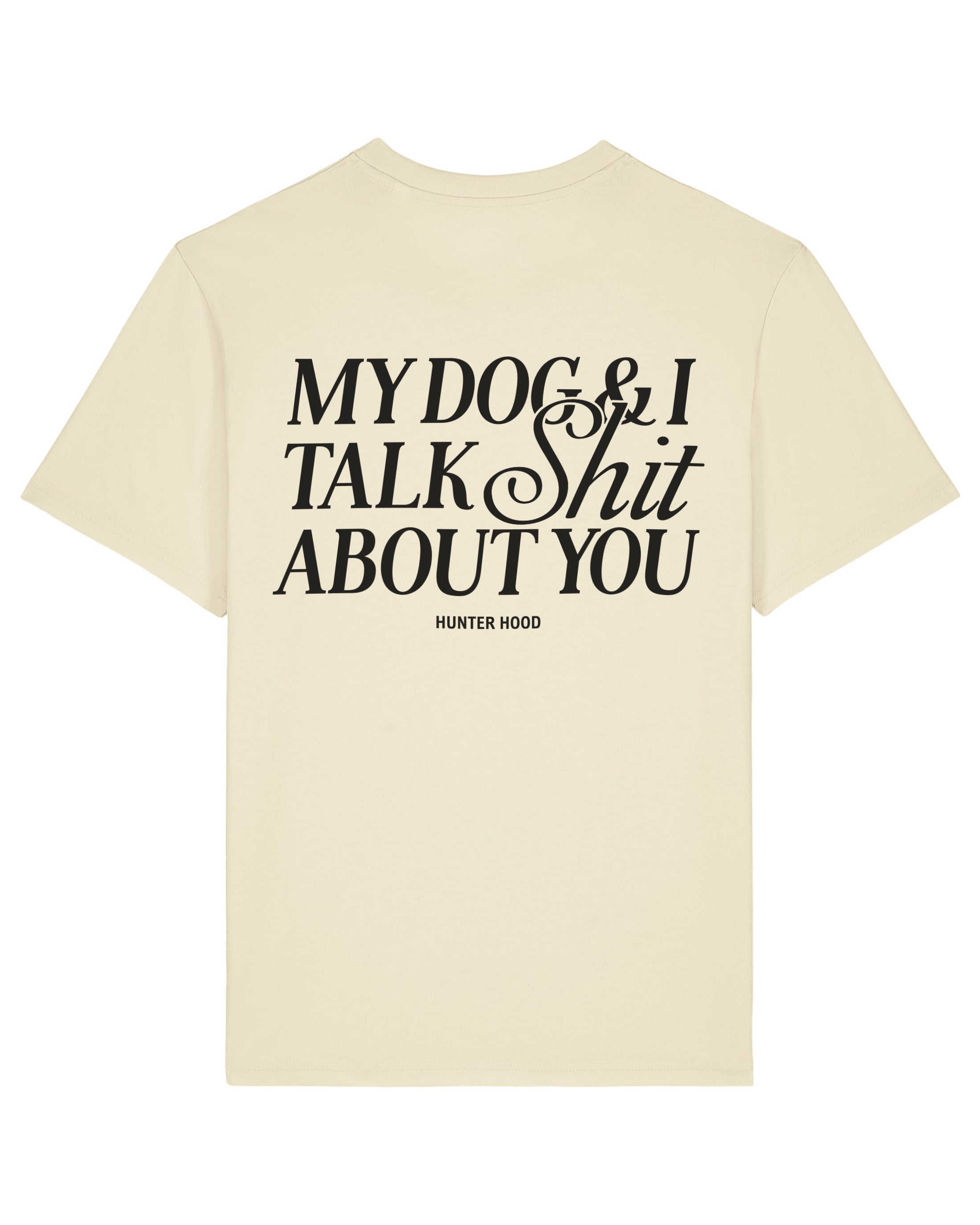 My dog & I | T-Shirt