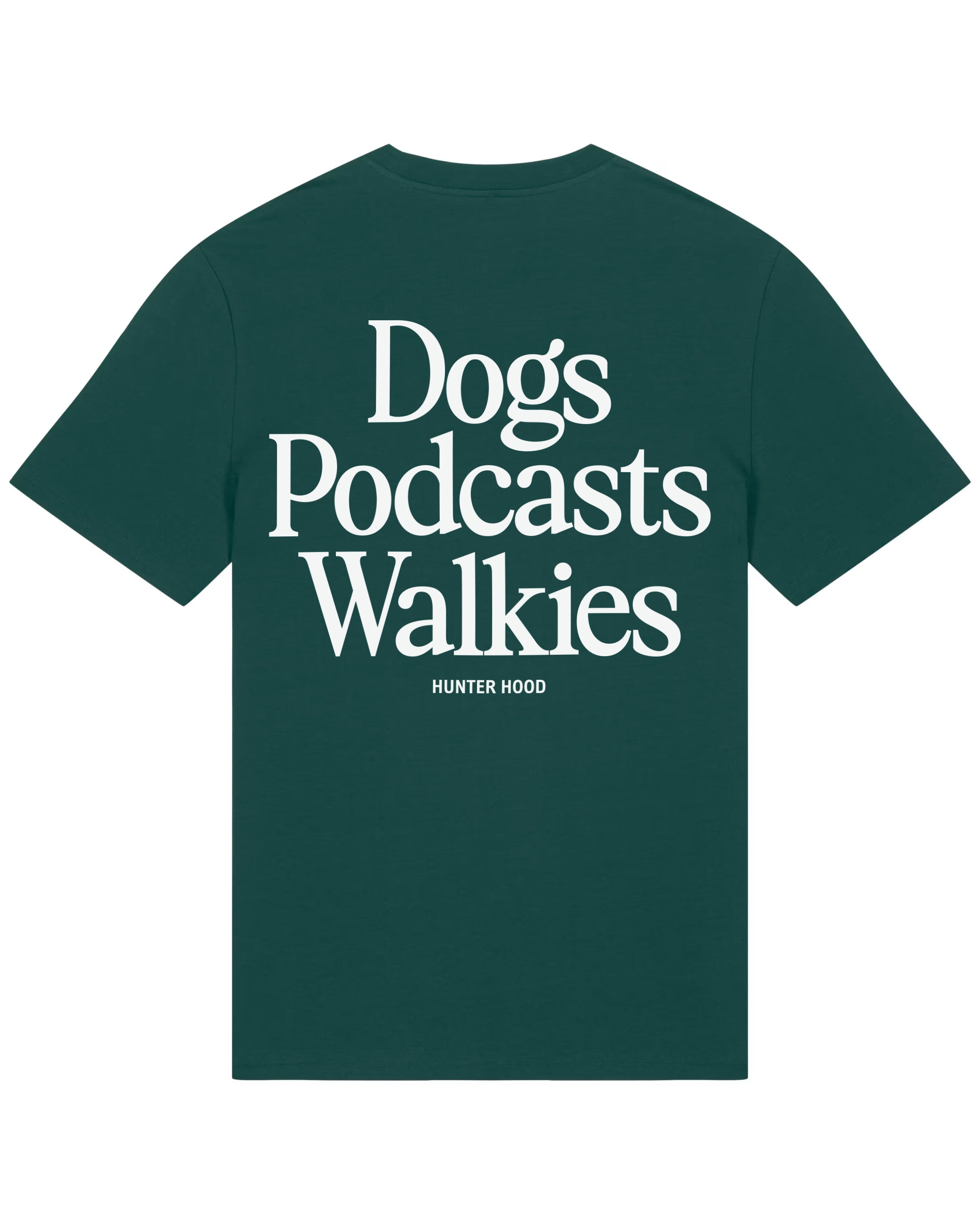 Dogs Podcasts Walkies | T-Shirt