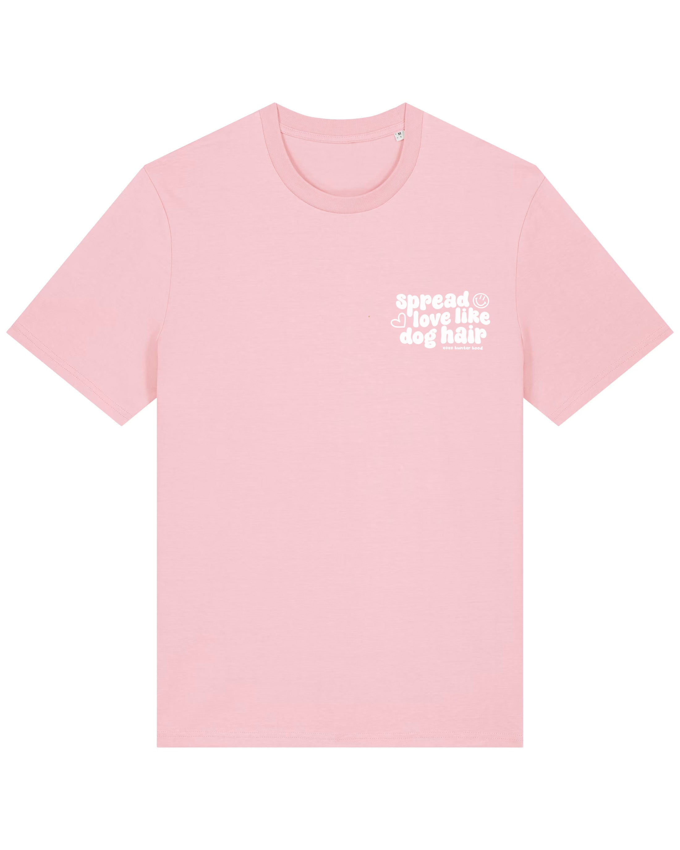 Spread love like dog hair | T-Shirt