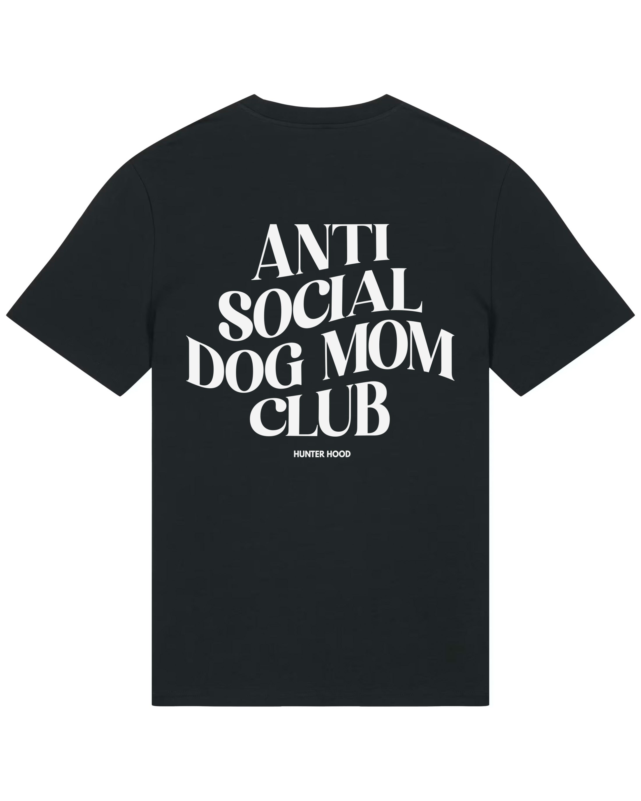 Anti social dog mom club | T-Shirt
