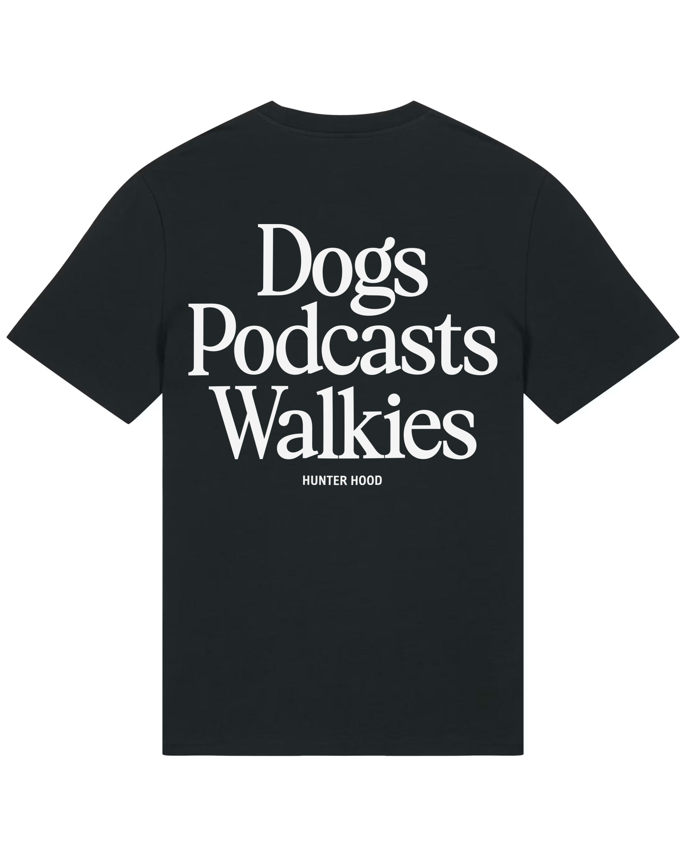Dogs Podcasts Walkies | T-Shirt
