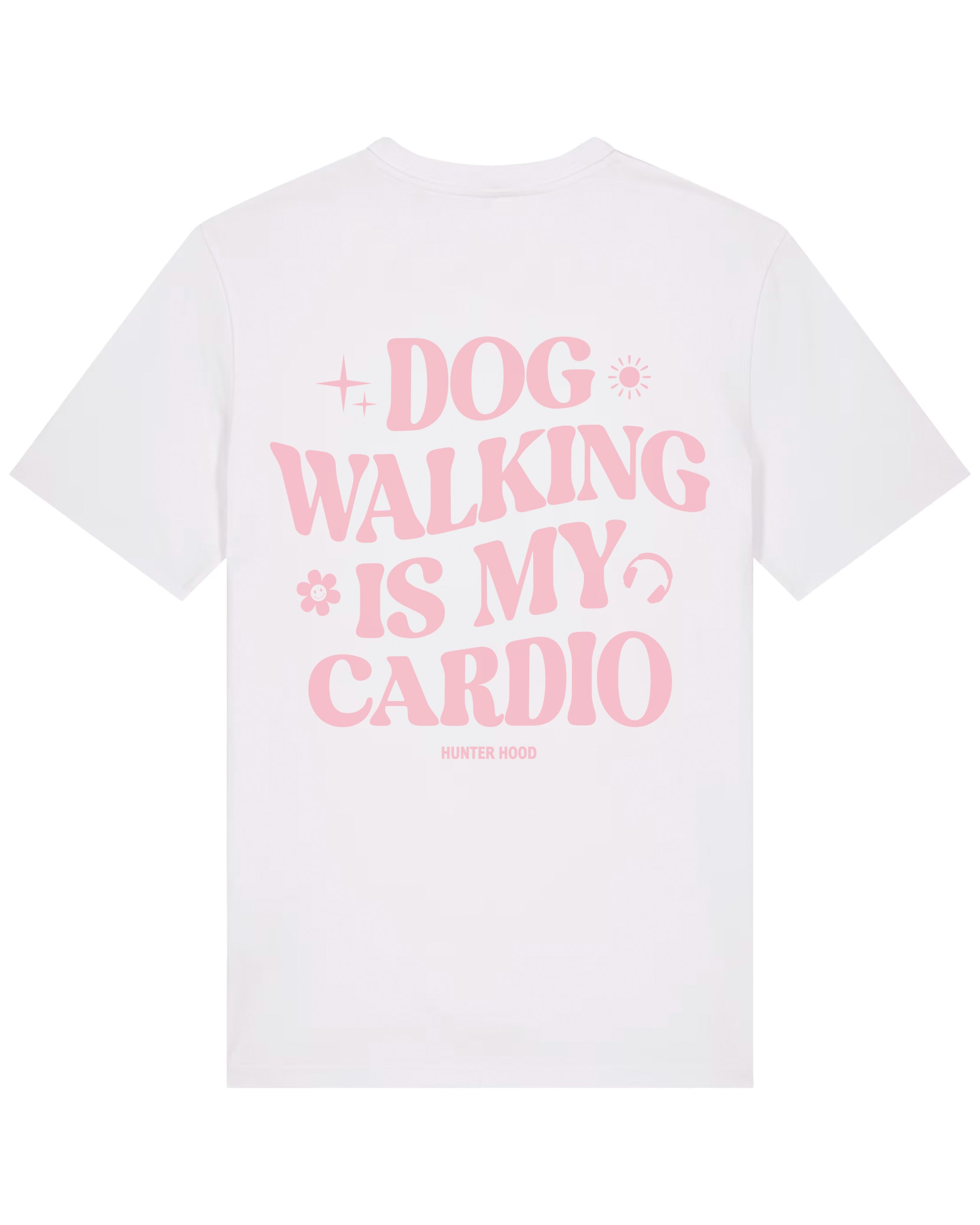 Dog walking is my cardio | T-Shirt