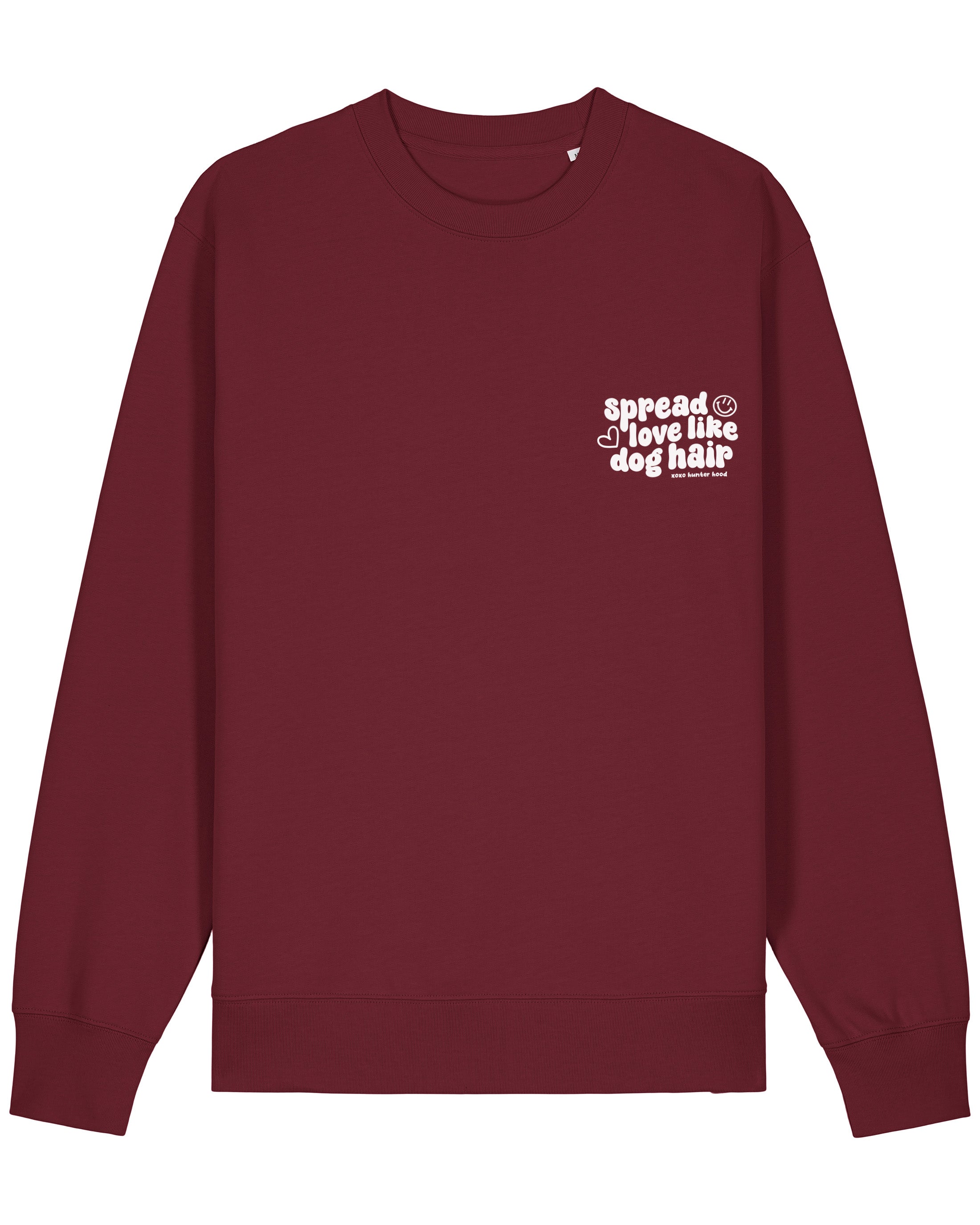 Spread love like dog hair | Sweatshirt
